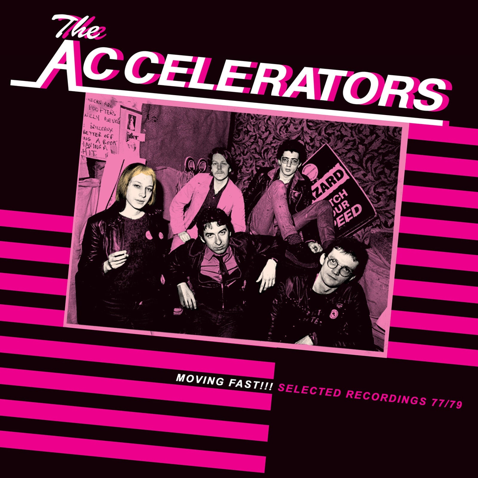 Record cover for The Accelerators’ “Moving Fast!!! Selected Recordings” featuring a band photo.