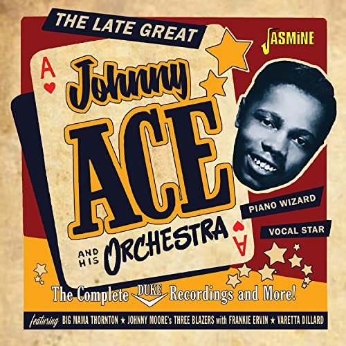 CD cover for Johnny Ace’s “The Complete Duke Recordings & More,” featuring his portrait.