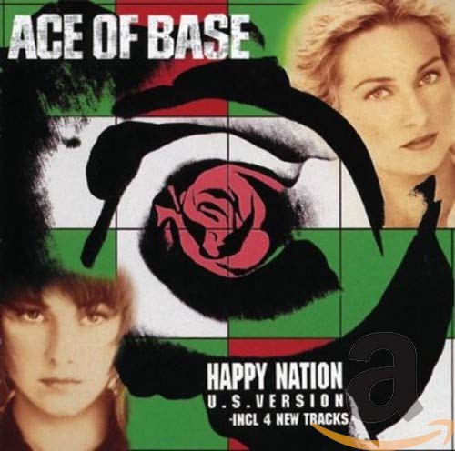 Ace of Base Happy Nation album cover featuring band members and a central rose.