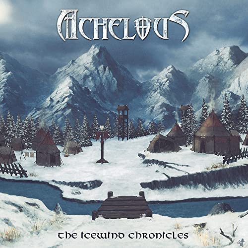 CD cover: snowy village with mountains, titled “Achelous - The Icewind Chronicles.”