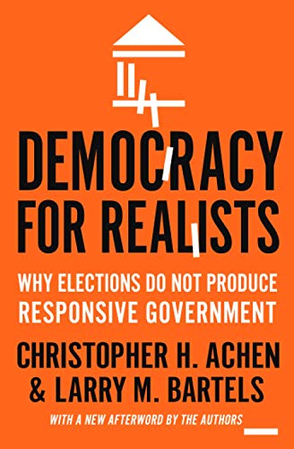Book cover: "Democracy for Realists" by Achen and Bartels, orange background.