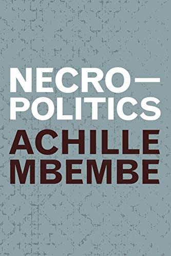Book cover with grey textured background, white title Necropolitics, and dark brown author name.