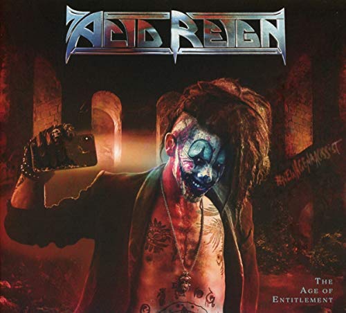 CD cover for Acid Reign’s “The Age Of Entitlement” featuring a clown figure.