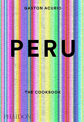 Cover of Peru: The Cookbook featuring bold black text over a colorful striped background.