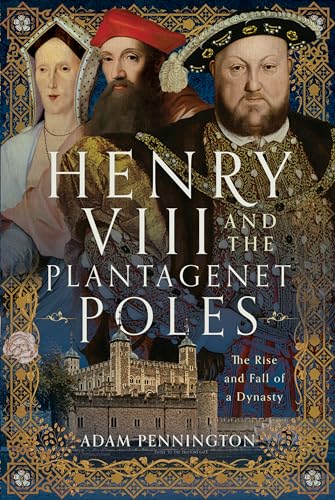 Book cover featuring portraits of Henry VIII and historical figures above the Tower of London.