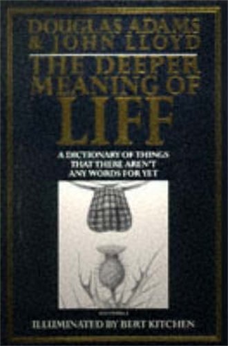 Book cover: "The Deeper Meaning of Liff" with a kilted head illustration.