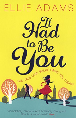 Book cover: “It Had to Be You” with silhouettes of a couple walking.
