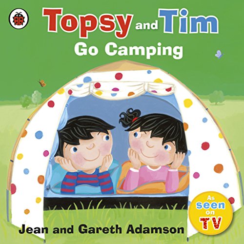 Topsy and Tim: Go Camping" book cover with children peeking from a tent.
