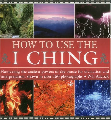 Book cover: "How to Use the I Ching" with landscape and elemental imagery.