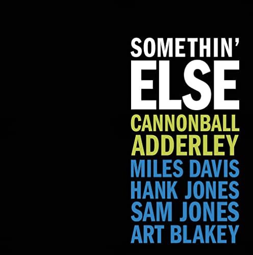 Album cover for “Somethin’ Else” by Cannonball Adderley and Miles Davis.