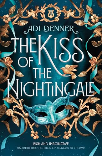 Book cover: “The Kiss of the Nightingale” with mask and bird imagery.