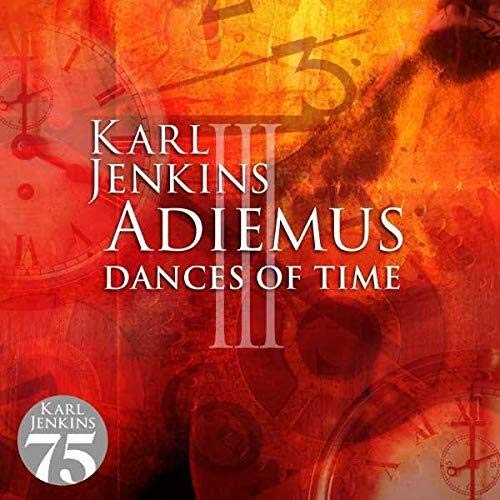 CD cover for Karl Jenkins’ “Adiemus III - Dances Of Time” with clocks.