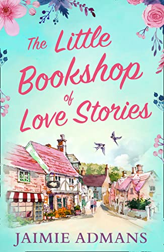 Book cover: “The Little Bookshop of Love Stories” with a village scene.