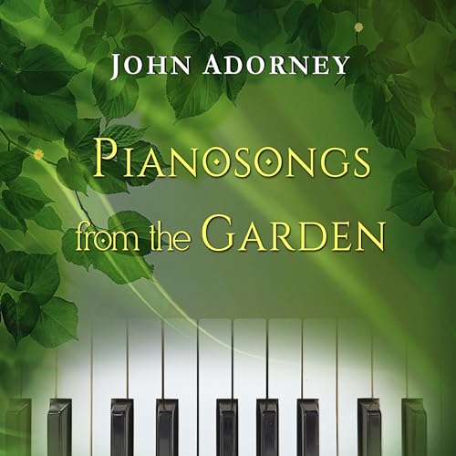 CD cover for "Pianosongs From The Garden" with green foliage and keys.