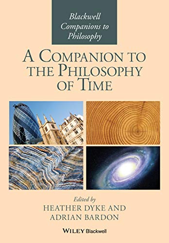 Book cover: "A Companion to the Philosophy of Time" with varied imagery.