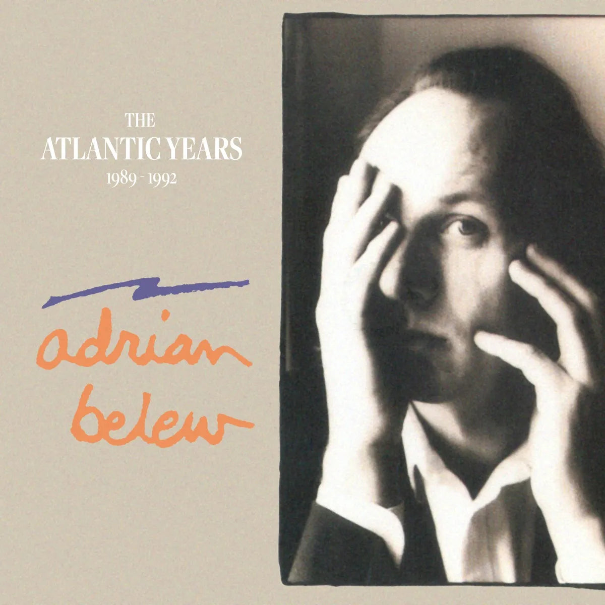 CD cover for Adrian Belew’s “The Atlantic Years” featuring a black and white portrait.