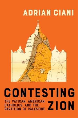 Book cover with orange background, map of Palestine, and title “Contesting Zion.”