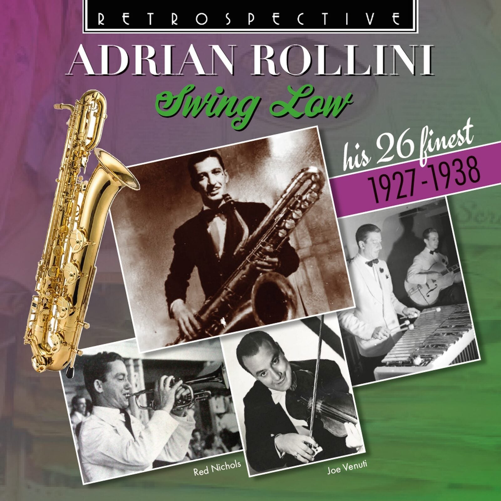 CD cover featuring Adrian Rollini with saxophone and vintage photos.