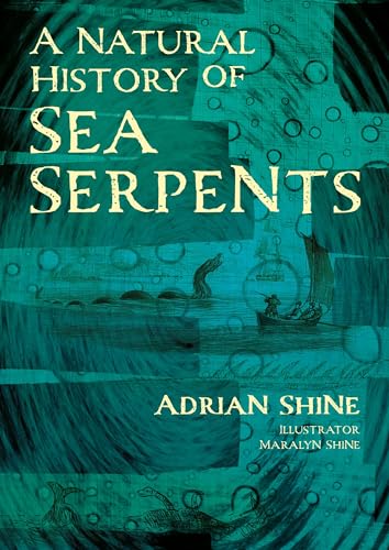Book cover: “A Natural History of Sea Serpents” with illustrations.