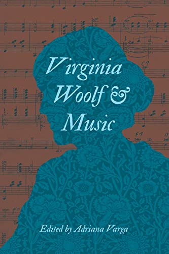 Book cover: teal silhouette of a woman over musical notes, title "Virginia Woolf & Music".