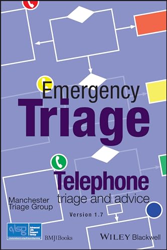 Book cover for “Emergency Triage - Telephone Triage and Advice” with flow chart.
