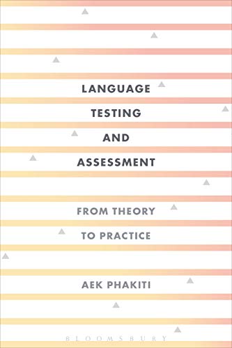 Book cover: "Language Testing and Assessment" by Aek Phakiti, striped design.