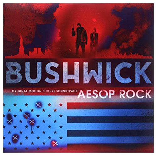 Vinyl cover for Bushwick soundtrack by Aesop Rock featuring red and blue imagery.