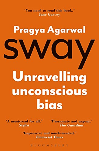 Orange book cover with bold white text: "Sway: Unravelling unconscious bias".