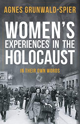 Book cover: "Women's Experiences in the Holocaust" with a wartime photograph.