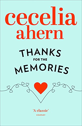 Book cover: “Thanks for the Memories” by Cecelia Ahern, with a red heart.