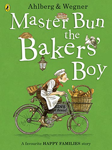 Book cover: boy on bicycle with bread, titled "Master Bun the Bakers' Boy".