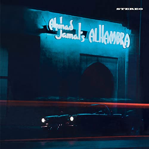 Ahmad Jamal's Alhambra album cover featuring a neon sign and a car at night.