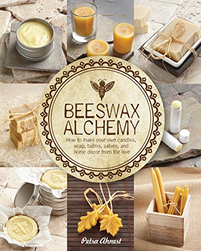 Book cover titled Beeswax Alchemy featuring photos of beeswax candles, soaps, and balms.