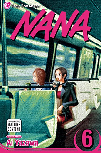 Two young women sit on a bus on the cover of Nana manga volume six.