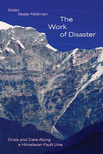 Book cover: Himalayan mountains with text “The Work of Disaster.”