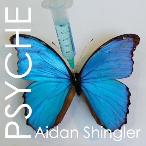 Blue butterfly pinned with a syringe, book cover titled "Psyche".