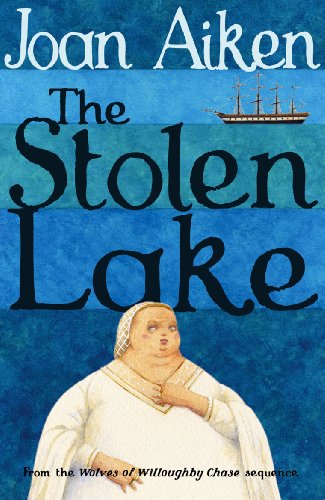 Book cover: "The Stolen Lake" with a ship and woman’s portrait.