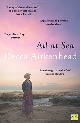 Book cover: "All at Sea" by Decca Aitkenhead, woman on beach.