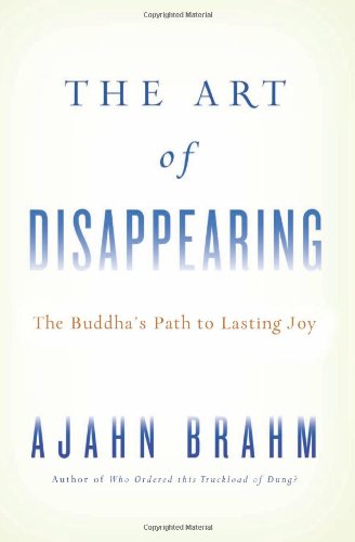 Book cover with the title The Art of Disappearing by author Ajahn Brahm.