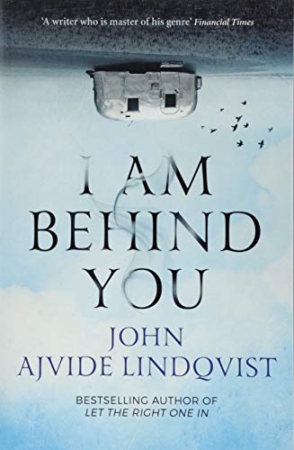 Book cover: floating house, blue sky, bold title "I AM BEHIND YOU".