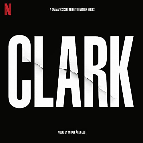 CD cover for "Clark" soundtrack by Mikael Åkerfeldt, with bold white text.