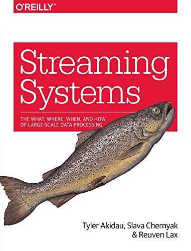 Book cover: "Streaming Systems" with a trout illustration.