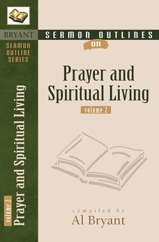 Book cover titled Sermon Outlines on Prayer and Spiritual Living by Al Bryant.