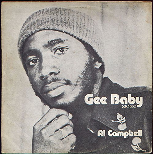 Black and white image of a man wearing a beanie, with text "Gee Baby Al Campbell".