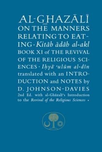 Book cover: “Al-Ghazali on the Manners Relating to Eating,” blue background.