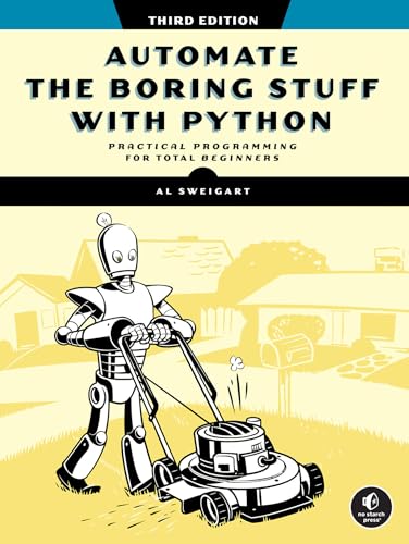 Book cover for Automate the Boring Stuff with Python featuring a robot mowing grass.