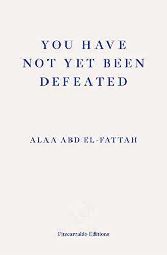 Book cover with blue text on a cream background reading You Have Not Yet Been Defeated.