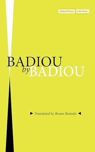 Yellow book cover with bold black text reading "Badiou by Badiou".