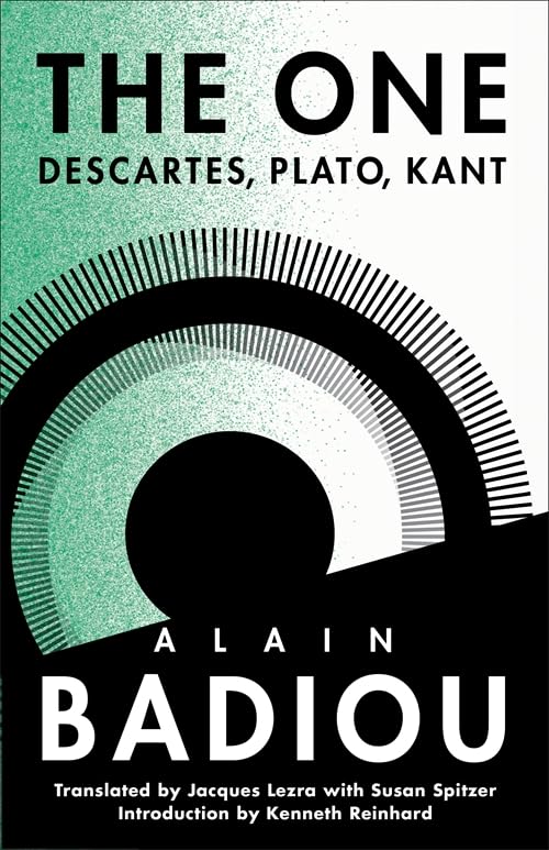 Book cover: "The One" by Alain Badiou, featuring abstract circular design.