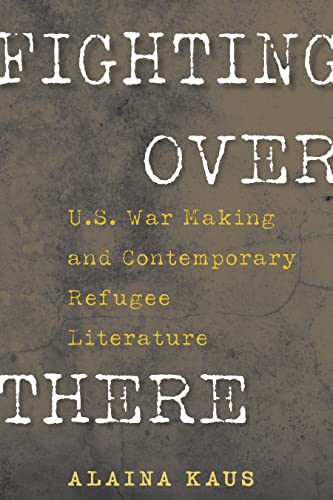 Book cover with distressed typography: "Fighting Over There" by Alaina Kaus.